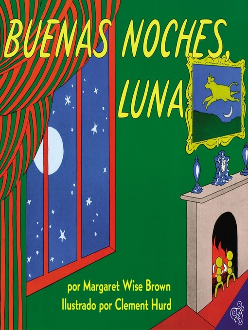 Title details for Buenas noches, Luna by Margaret Wise Brown - Wait list